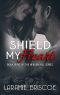 [Heaven Hill 09] • Shield My Heart (Heaven Hill Book 9)